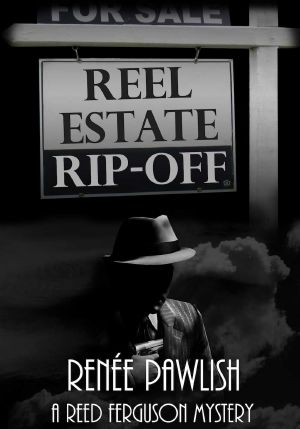 [Reed Ferguson Mystery 02] • Reel Estate Rip-Off